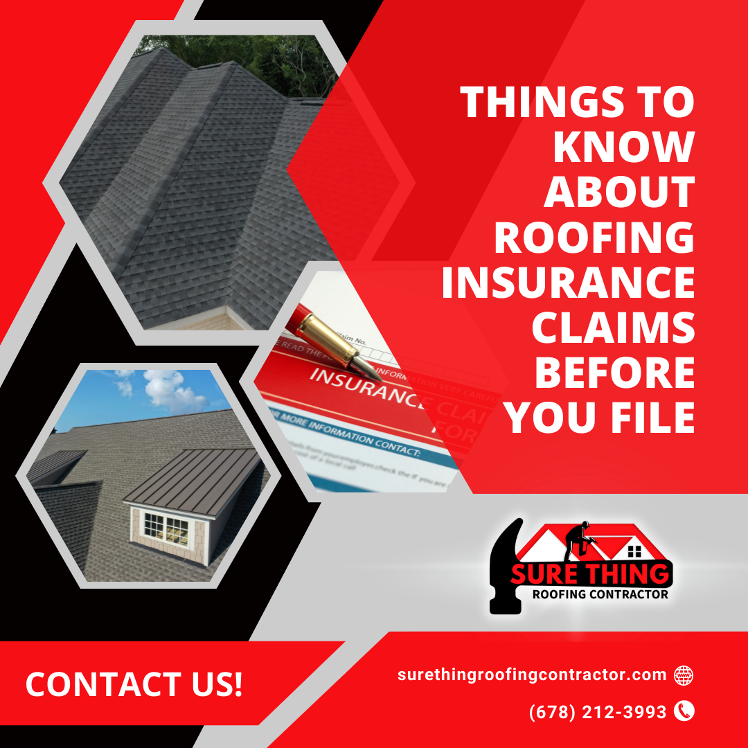 Peachtree City GA Roofer - Things to Know About Roofing Insurance Claims Before You File