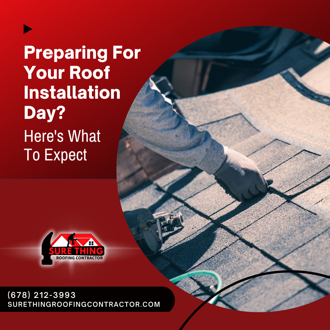 Peachtree City GA Roofer - Preparing For Your Roof Installation Day? Here's What To Expect